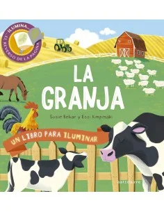 La Granja. Un libro para iluminar