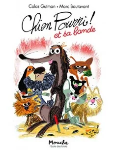 Chien Pourri et sa bande
