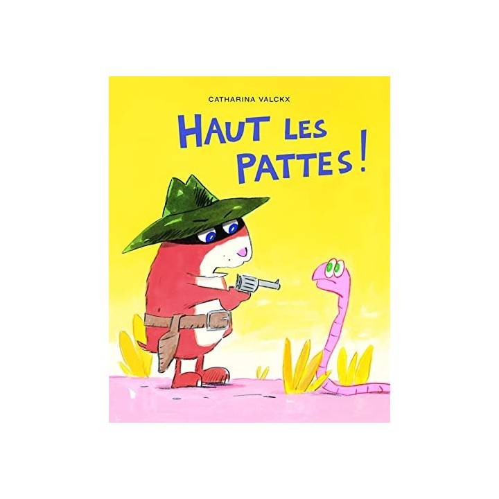 Haut les pattes!
