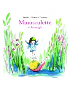 Minusculette et la magie