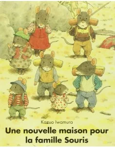 Une nouvelle maison pour la famille Souris