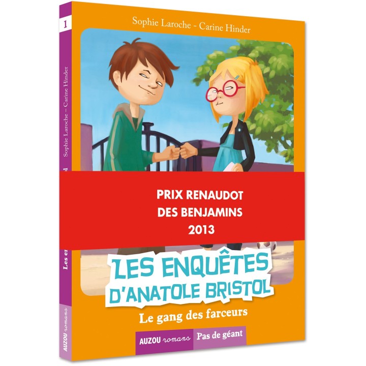 Las investigaciones de Anatole Bristol - Le gang des farceurs