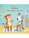 Jules veut soigner son ami