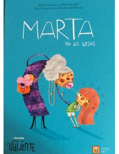 Marta no da besos