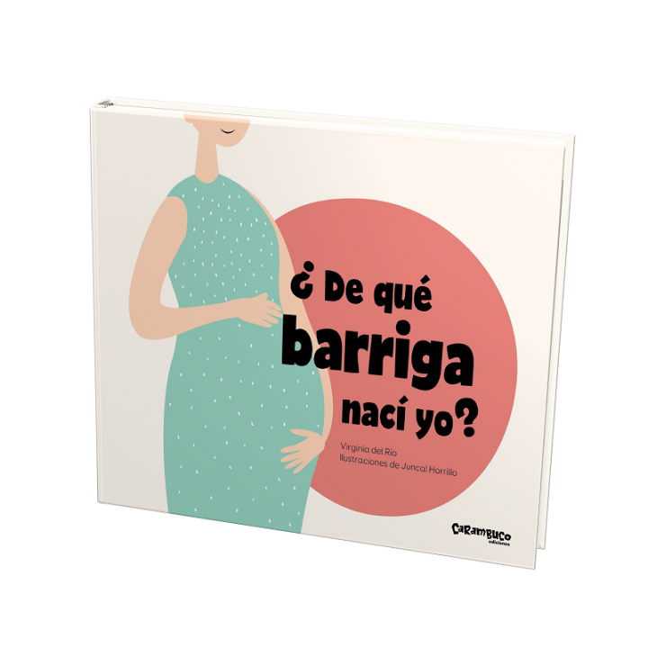 ¿De qué barriga nací yo?