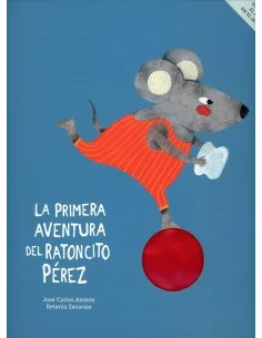 La Primera aventura del ratoncito Pérez