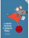La Primera aventura del ratoncito Pérez