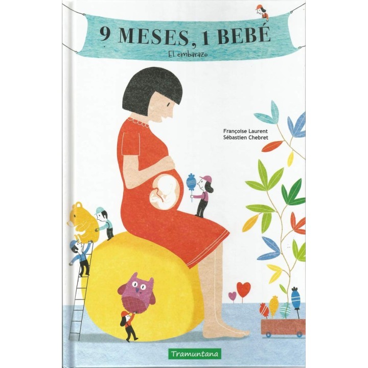 9 meses, 1 bebé