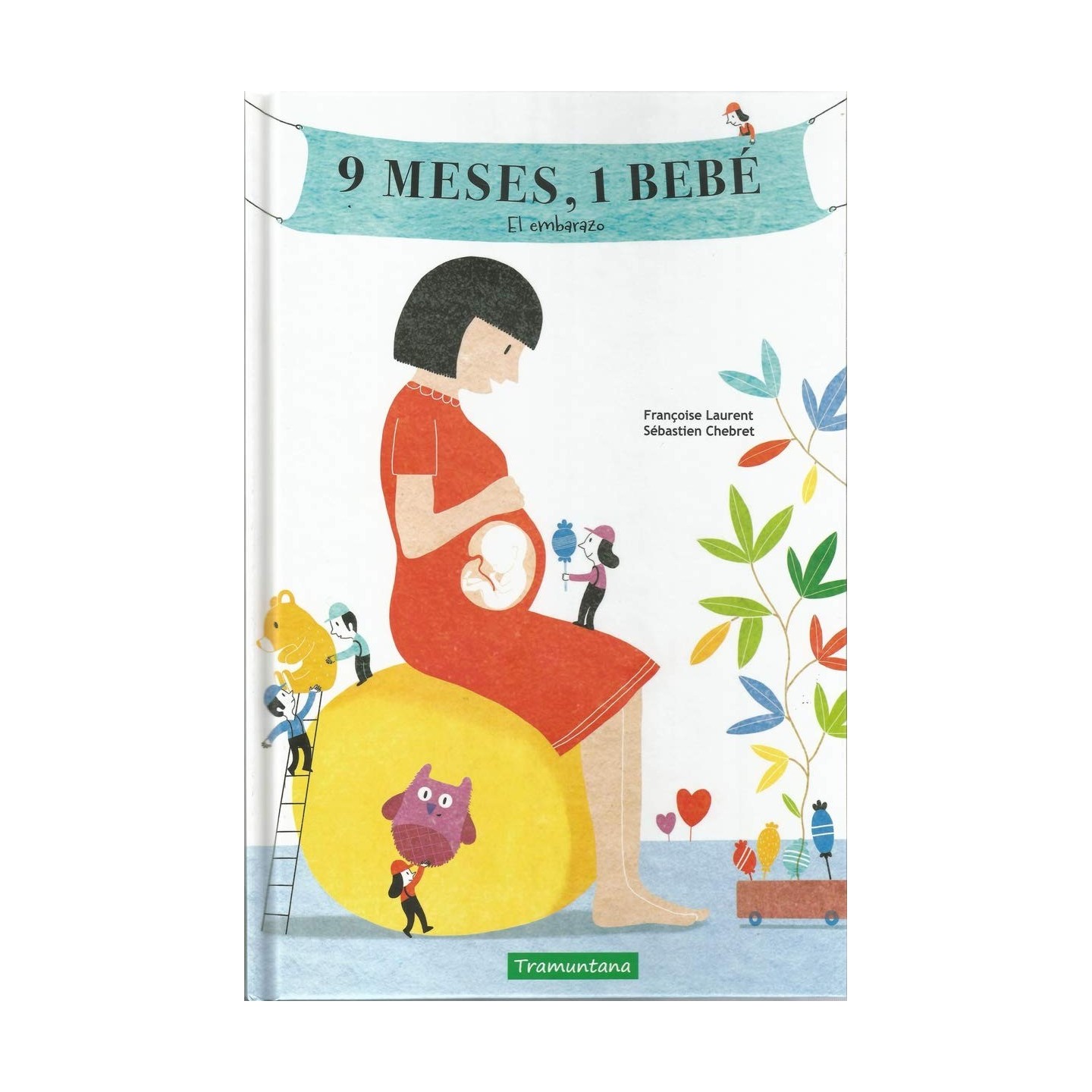 9 meses, 1 bebé