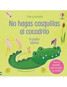 No hagas cosquillas al...