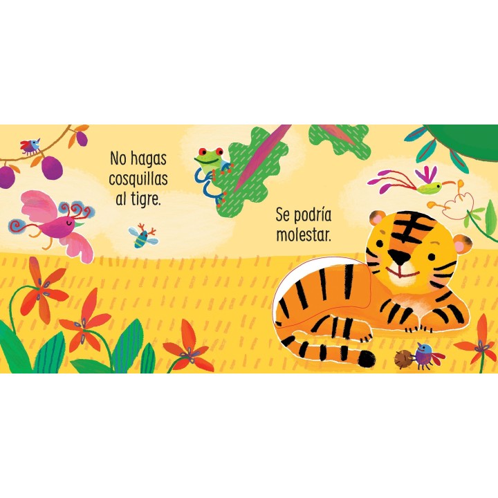 No hagas cosquillas al Tigre. Toca y escucha.