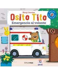 Osito Tito. Emergencia al volante