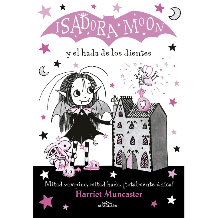 Isadora Moon 10 - Y el Hada de los Dientes