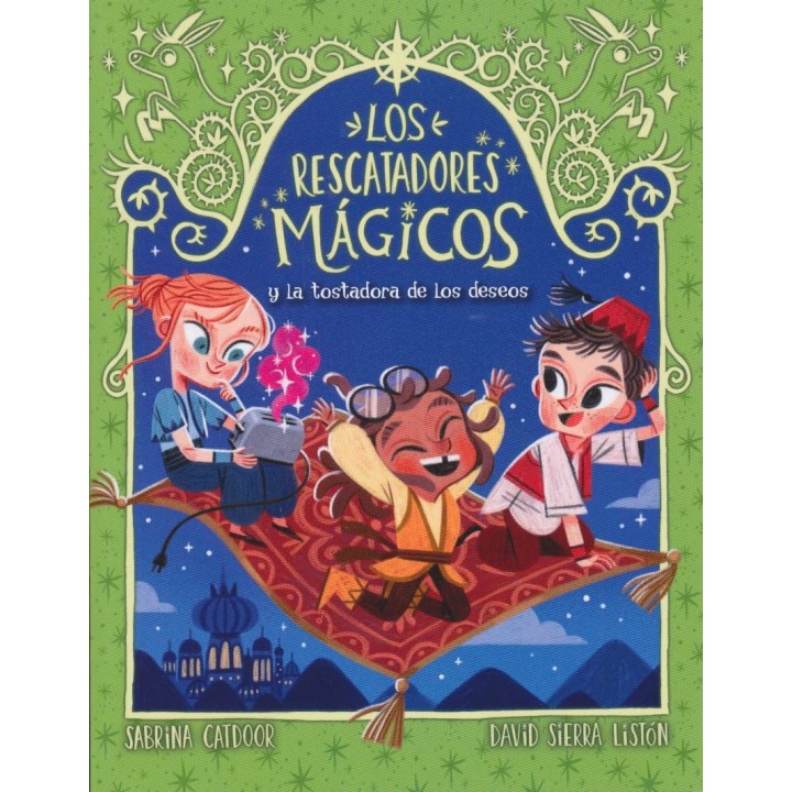 Los Rescatadores Mágicos 9. La tostadora de los deseos