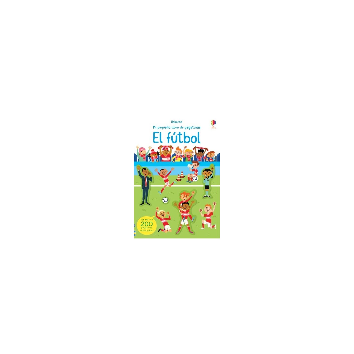 Mi pequeño libro de Pegatinas - El fútbol