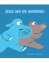 ¡Eso no es normal!