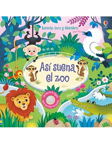 Así suena el Zoo - Escucho, toco y...