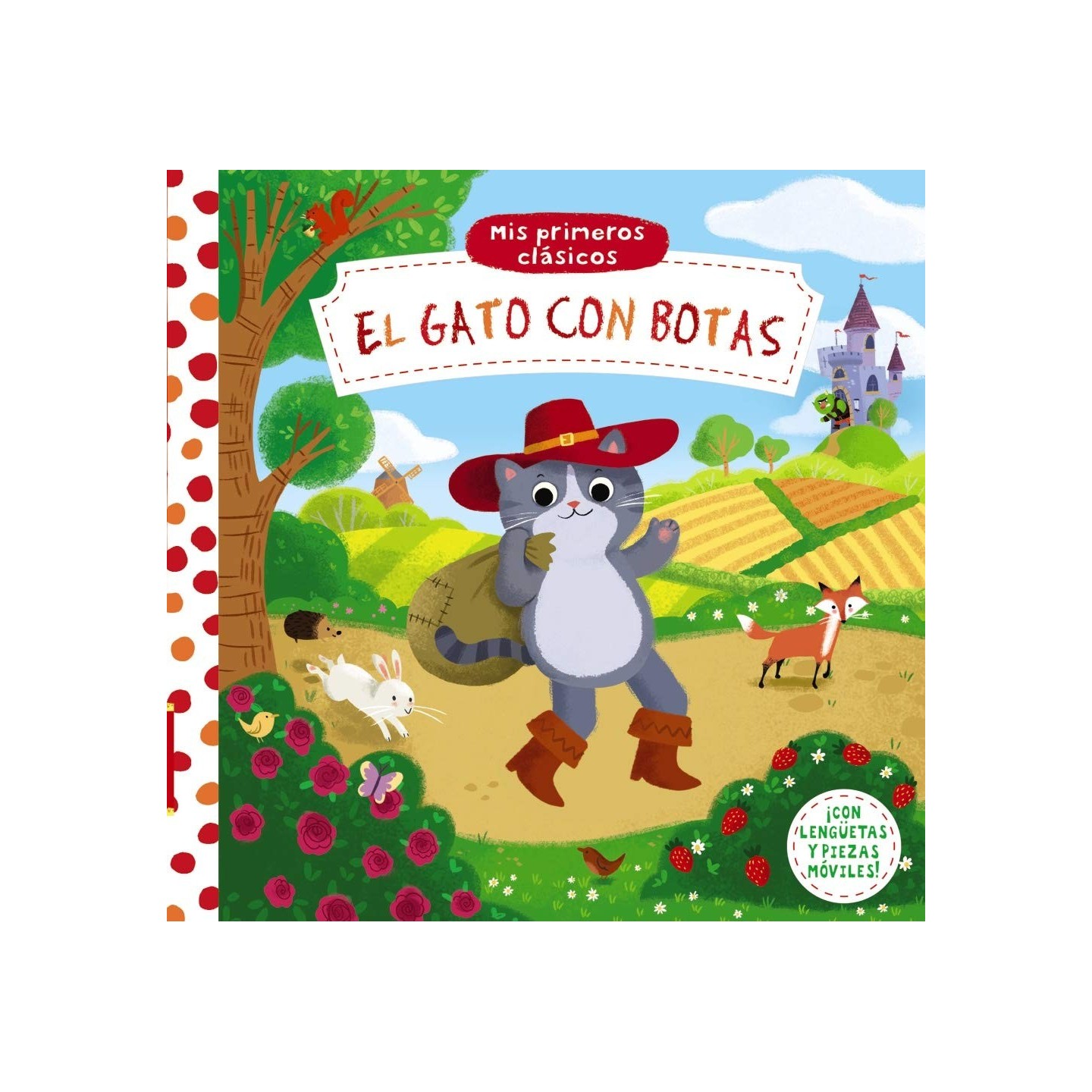 Mis primeros clásicos. El gato con botas. Con Solapas y Piezas Móviles