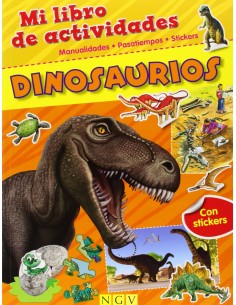 Dinosaurios. Mi Libro de...