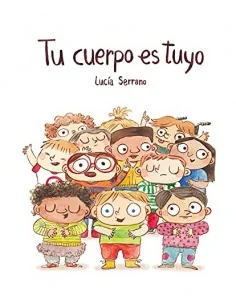 Tu cuerpo es tuyo