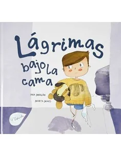 Lágrimas bajo la cama