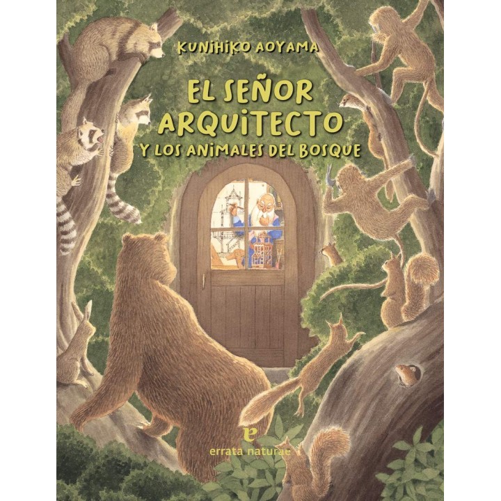 El señor arquitecto y los animales del bosque