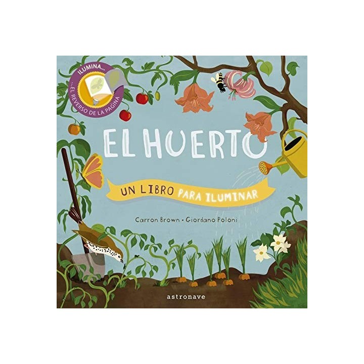 El Huerto. Un libro para iluminar