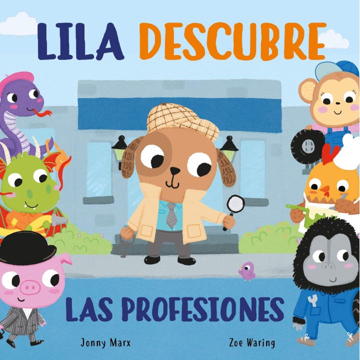 Lila descubre las profesiones (Abre y descubre)