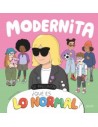 Modernita se pregunta que es lo normal