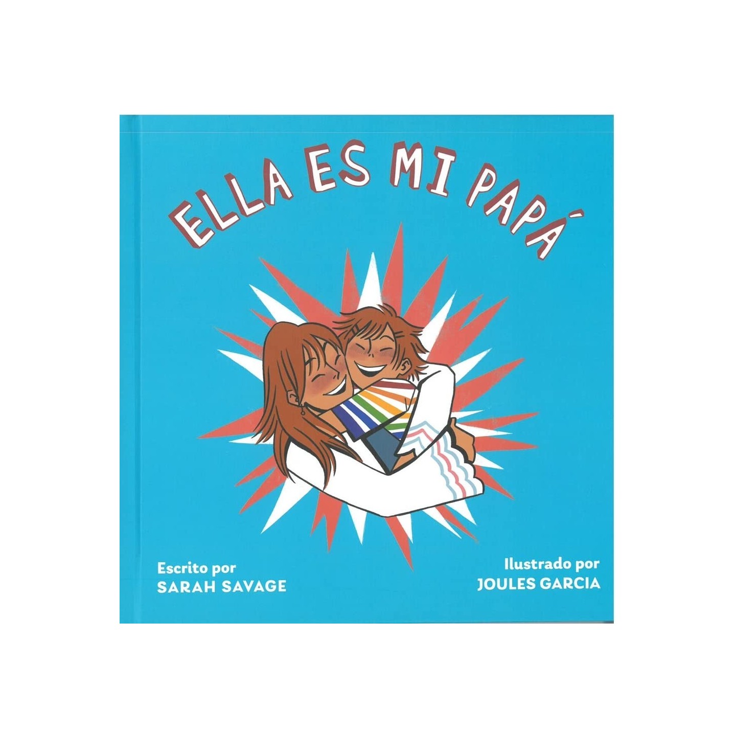 Ella es mi Papá