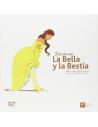 Erase dos veces... La Bella y la Bestia