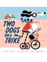Two Dogs on a Trike