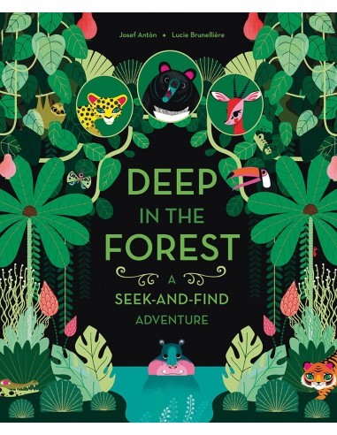 Deep in the Forest: A Seek-and-Find...