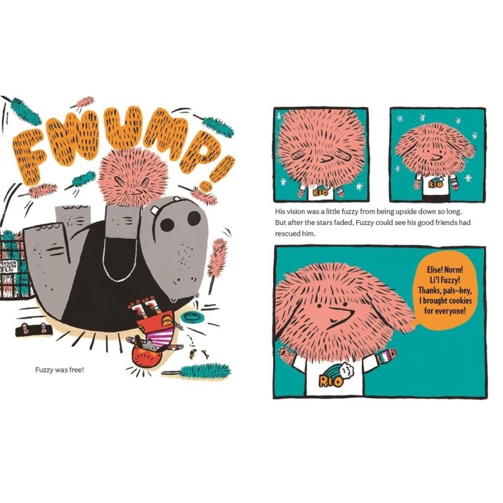 Fuzzy, Inside and Out: A story about small acts of kindness and big hair
