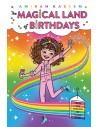 The Magical Land of Birthdays