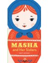 Masha and her Sisters