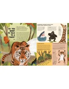 How to talk to a Tiger... and other animals 2