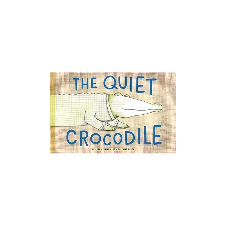 The quiet Crocodile