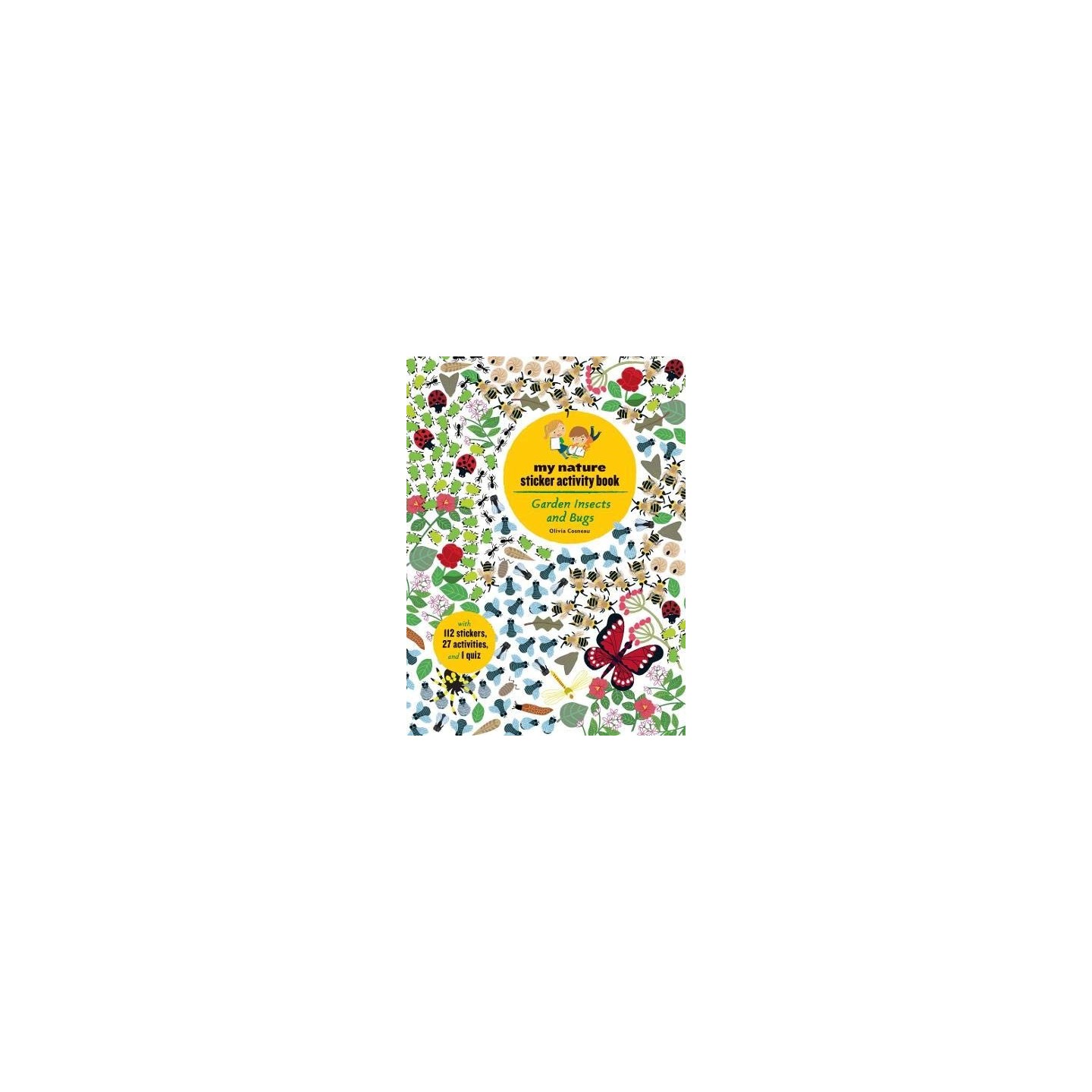 Garden Insects and Bugs: My nature sticker Activity Book