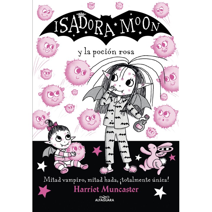 Isadora Moon 11 -  Y la Poción Rosa