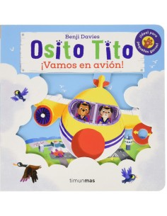 Osito Tito - Vamos en avión