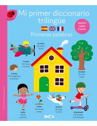 Diccionario trilingüe. Primeras palabras