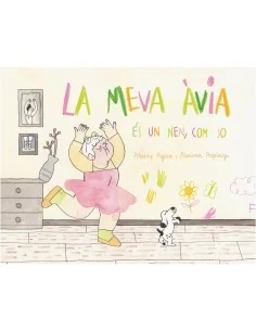 Mi abuela es un niño, como yo