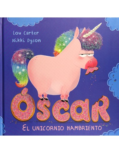 Óscar, el unicornio hambriento