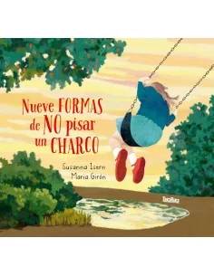 Nueve formas de no pisar un charco