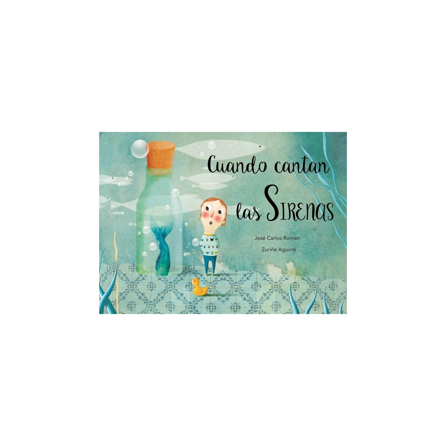 Cuando cantan las sirenas