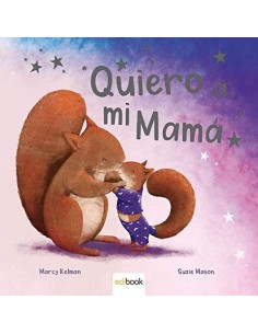 Quiero a mi Mamá