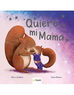 Quiero a mi Mamá