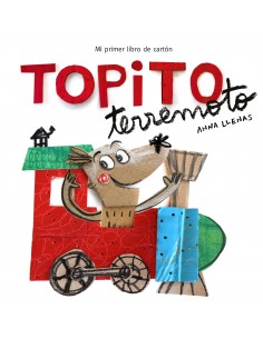 Topito Terremoto: Mi primer...