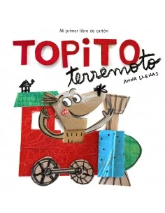 Topito Terremoto: Mi primer libro de cartón